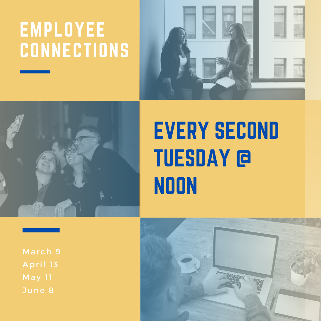 Flyer for employee connections. Click the picture to register for the March session